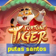 putas santos